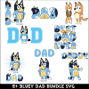 Bluey Dad SVG Bundle