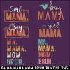 Ma Mama Mom Bruh PNG Bundle