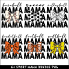Sport Mama PNG Bundle